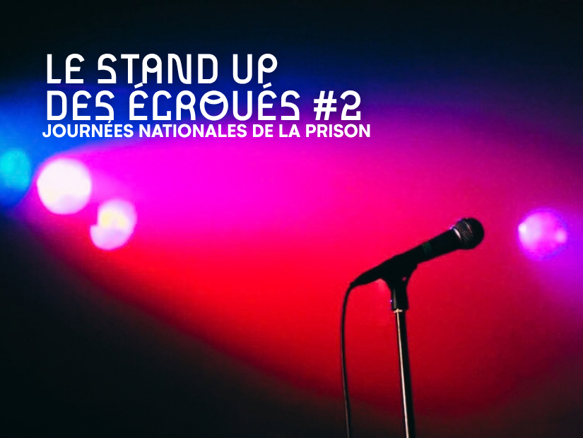 Le stand up des écroués + NEÖ |  Stand Up