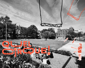 QUEL CIRQUE ! 2026 | Extérieur Ateliers