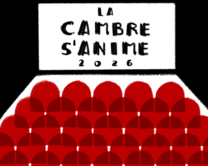 La Cambre s'anime 2026 |  Cinéma