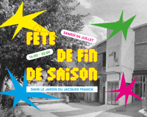 FÊTE DE FIN DE SAISON ! | Extérieur Ateliers
