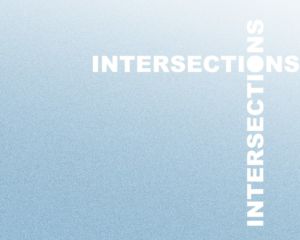 Intersections | Gratuit Expos